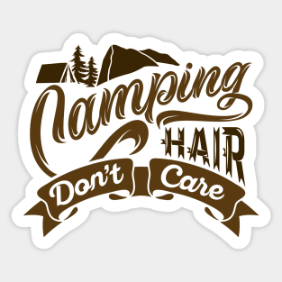 Camping Hair Don't Care Sticker